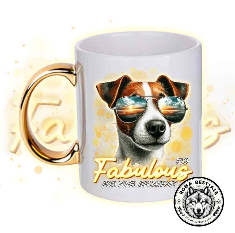 TOO FABULOUS mug - JACK RUSSELL TERRIER