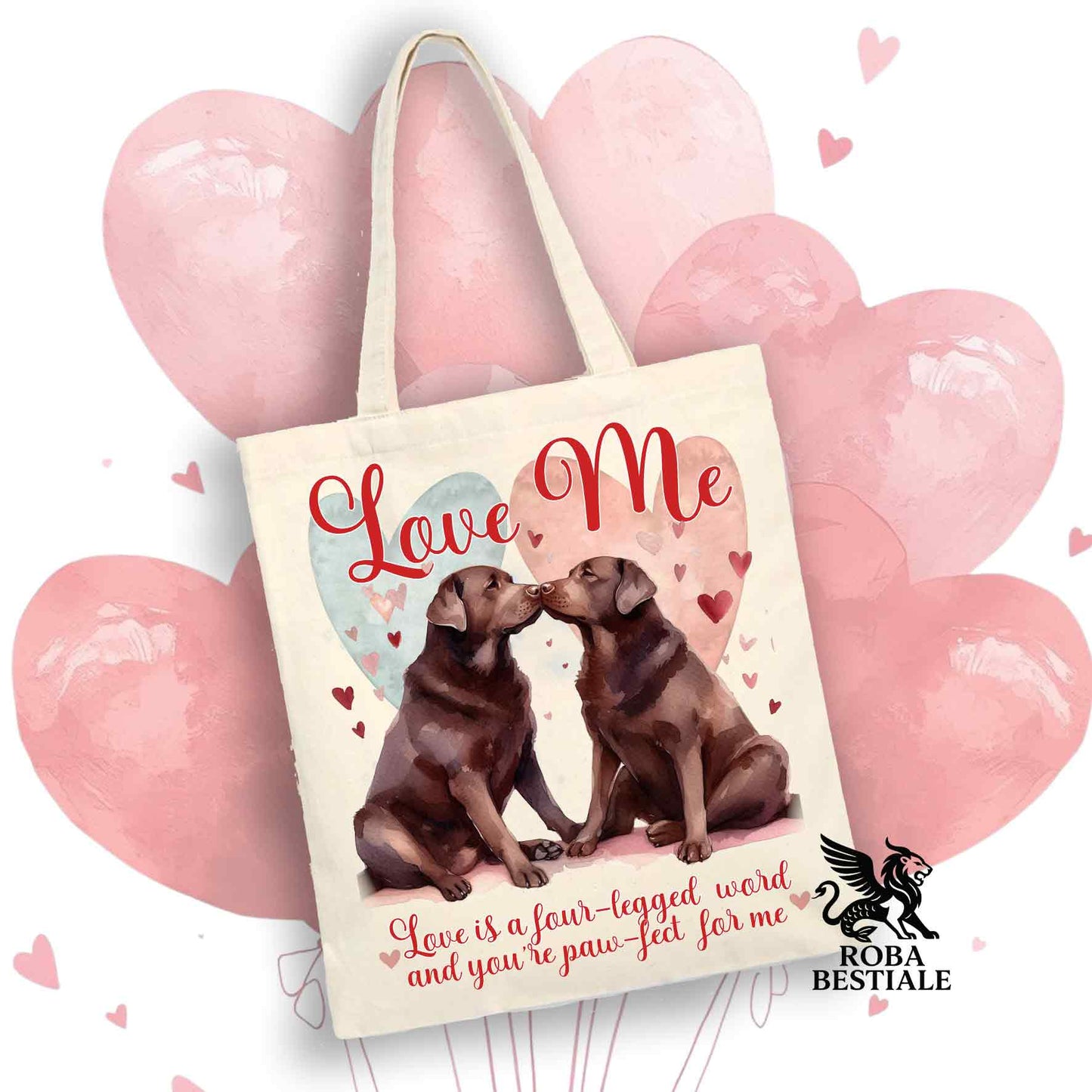 Tote Bag LOVE ME - LABRADOR RETRIEVER Cioccolato - 100% Cotone - Bianca o Beige