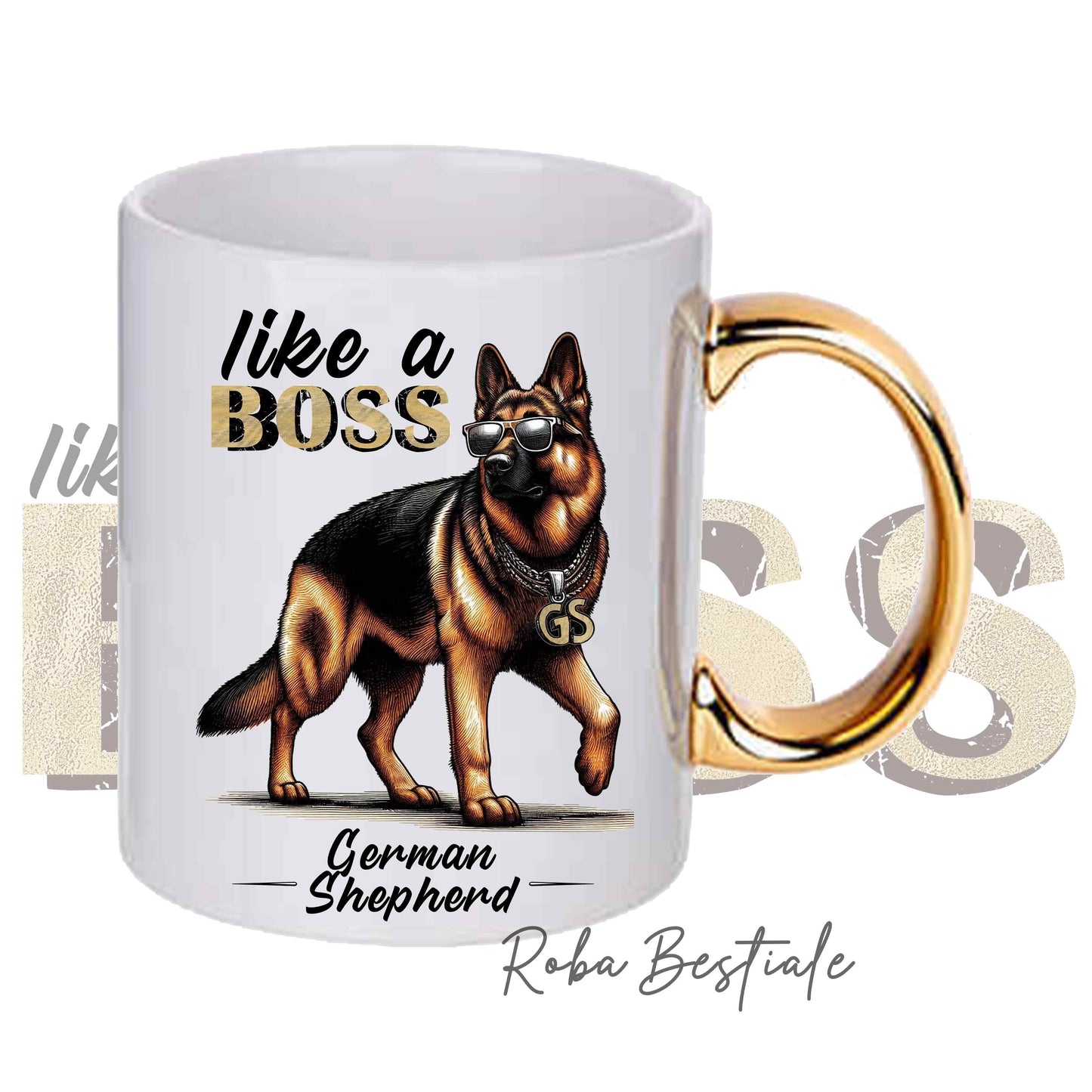 Tazza LIKE A BOSS - PASTORE TEDESCO - Manico color ORO - 330 ml - in Ceramica