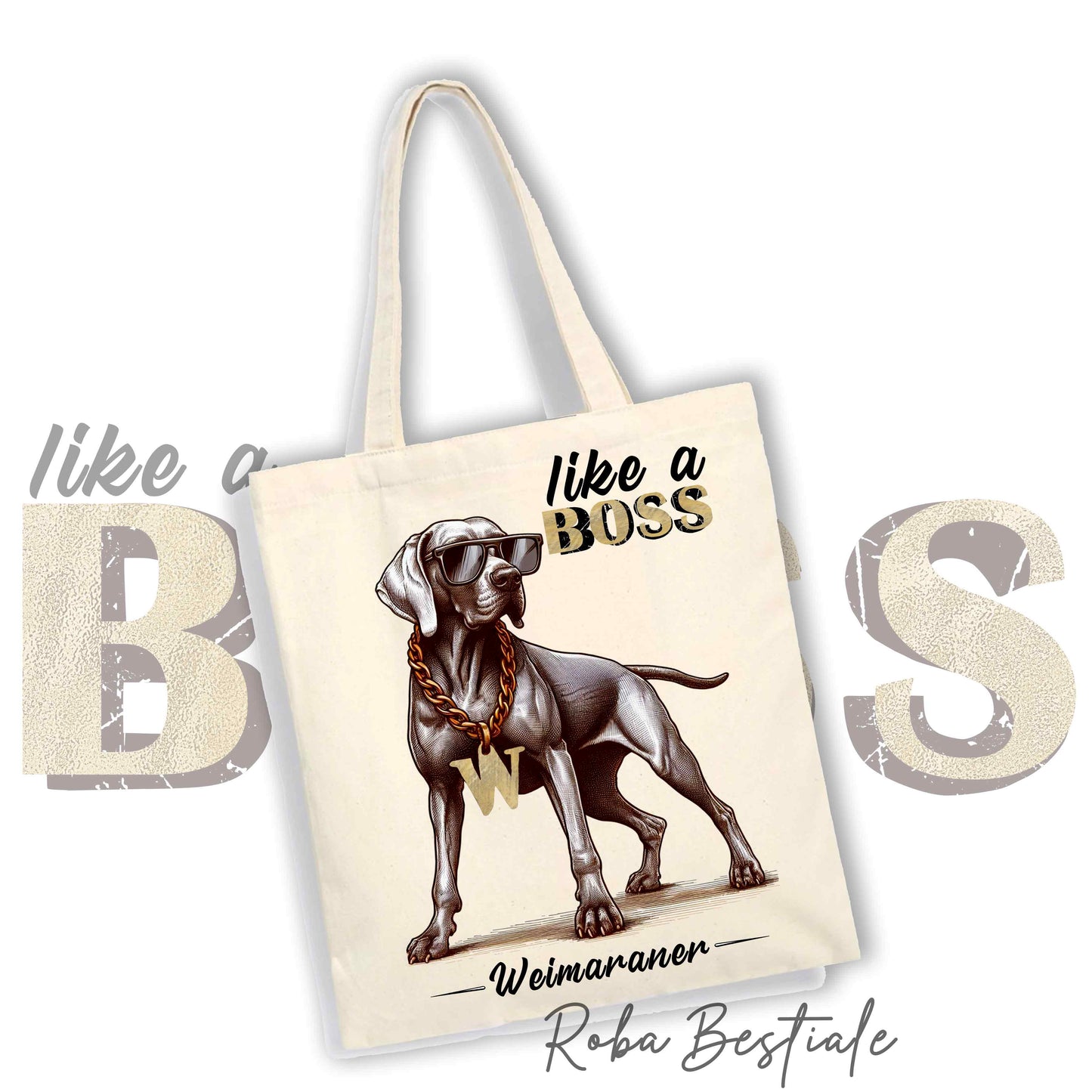 Shopper LIKE A BOSS - WEIMARANER - 100% Cotone - Manici lunghi - Disponibile in diversi colori