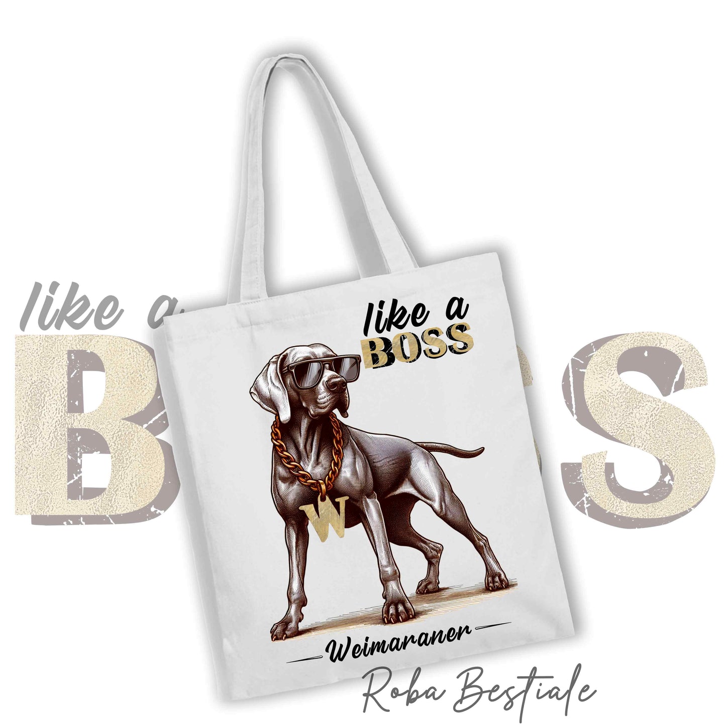 Shopper LIKE A BOSS - WEIMARANER - 100% Cotone - Manici lunghi - Disponibile in diversi colori