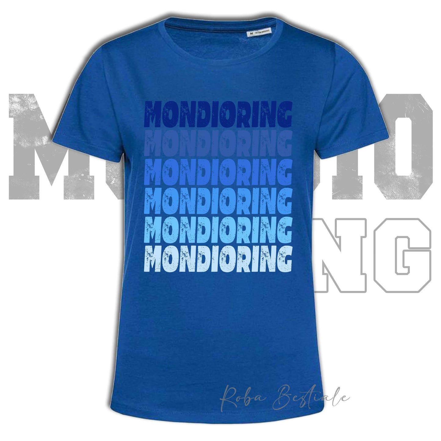 T-Shirt MONDIORING - SCRITTE - BLUE ROYAL, Stampe in tanti colori! Uomo o Donna - Dalla XS alla 5XL