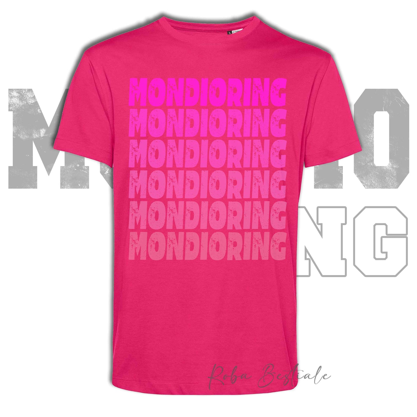 T-Shirt MONDIORING - SCRITTE - MAGENTA, Stampe in tanti colori! Uomo o Donna - Dalla XS alla 5XL