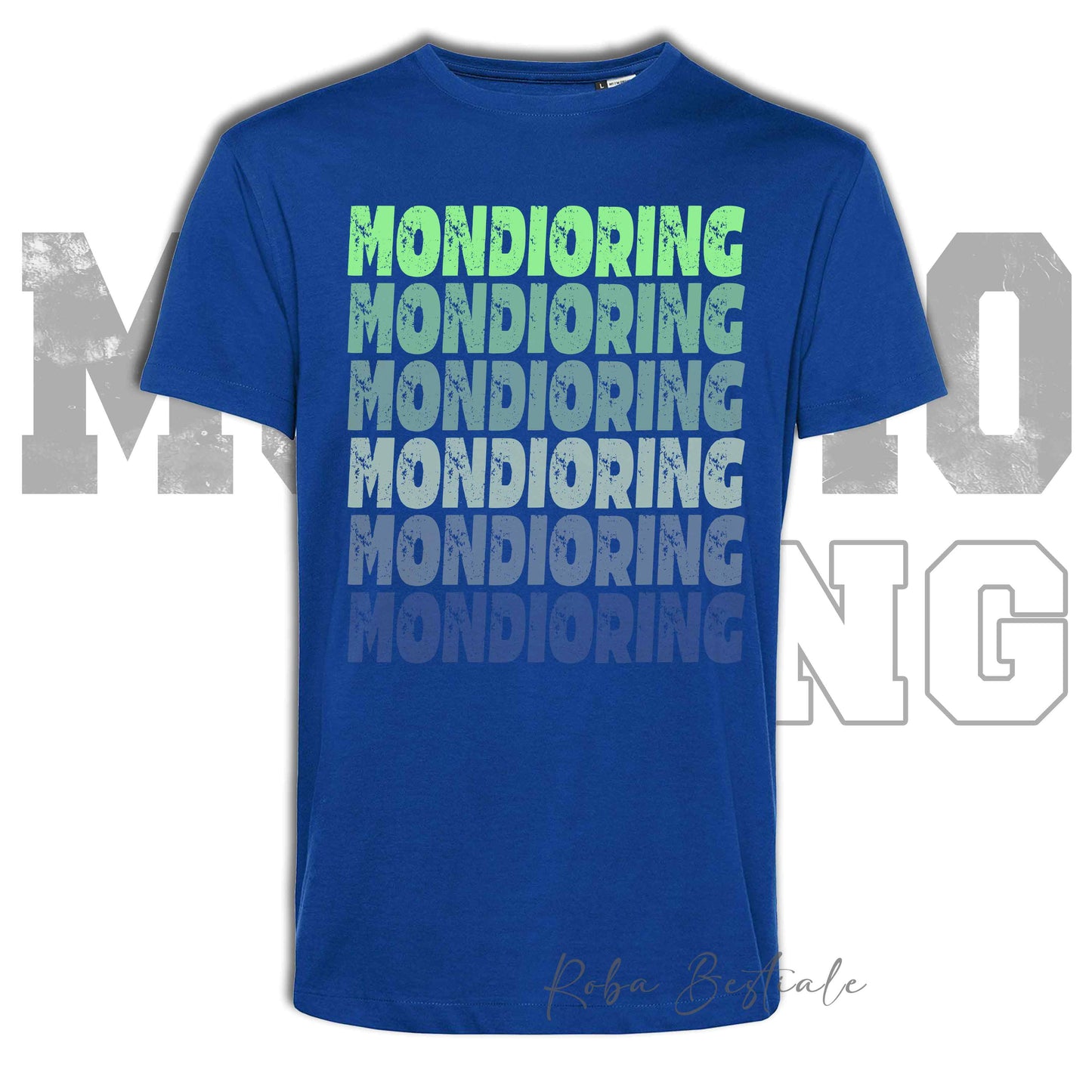 T-Shirt MONDIORING - SCRITTE - BLUE ROYAL, Stampe in tanti colori! Uomo o Donna - Dalla XS alla 5XL