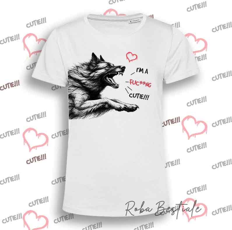 T-Shirt I'M A FUC**NG CUTIE - PASTORE BELGA TERVUEREN - Uomo o Donna - dalla XS alla 5XL