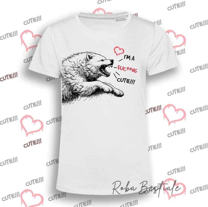 I'M A FUC**NG CUTIE T-Shirt - MAREMMANO ABRUZZESE SHEPHERD