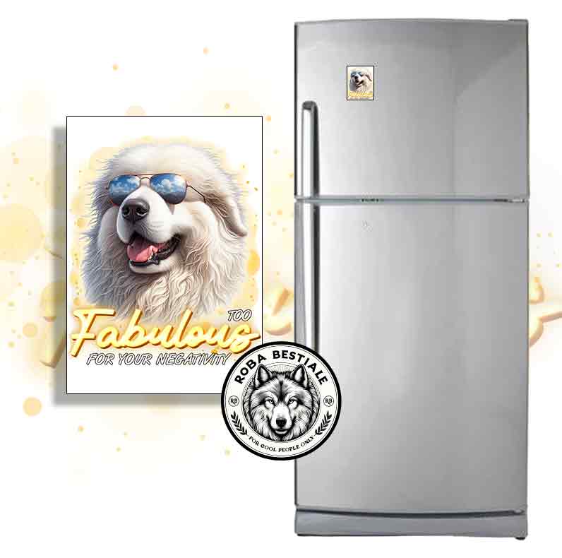 Magnete TOO FABULOUS - PASTORE MAREMMANO ABRUZZESE