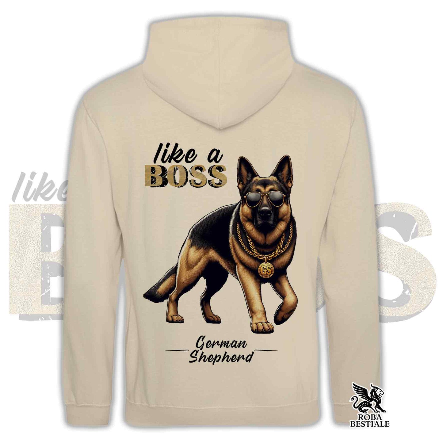Sweat à capuche LIKE A BOSS - Berger Allemand à Poil Court - Avec Capuche et Grandes Poches, Unisexe, plusieurs couleurs - du XS au 3XL