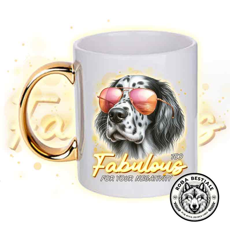 Tazza TOO FABULOUS - SETTER INGLESE