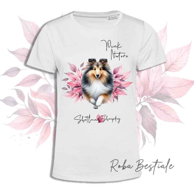 T-Shirt PINK NATURE - SHETLAND SHEEPDOG Fulvo Zibellino - Uomo o Donna - dalla XS alla 5XL