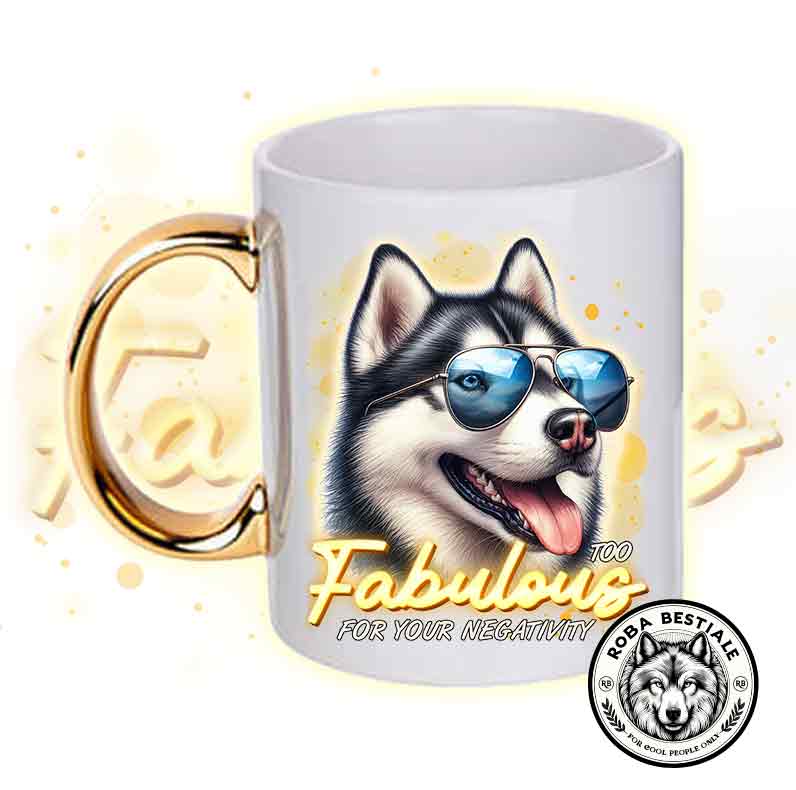 Tazza TOO FABULOUS - SIBERIAN HUSKY