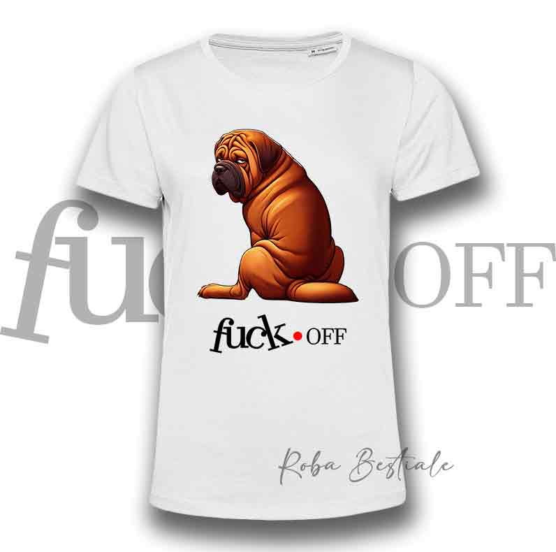 T-Shirt F**K OFF - TOSA INU - Bianca o Nera - Uomo o Donna - dalla XS alla 5XL
