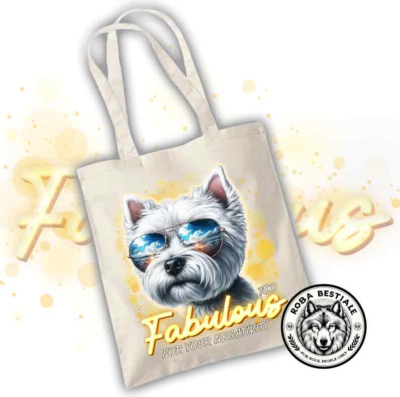Shopper TOO FABULOUS - WEST HIGHLAND WHITE TERRIER