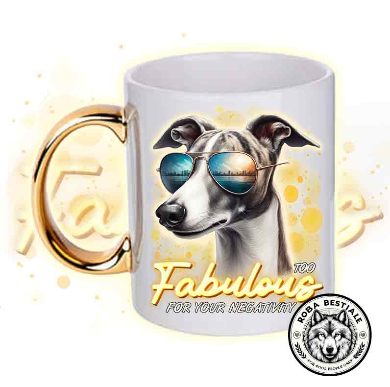 TOO FABULOUS mug - WHIPPET