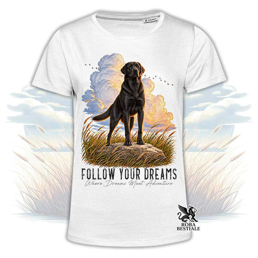 T-shirt CITATIONS "RÊVE" - LABRADOR RETRIEVER Noir - Blanc, Homme ou Femme - du XS au 5XL