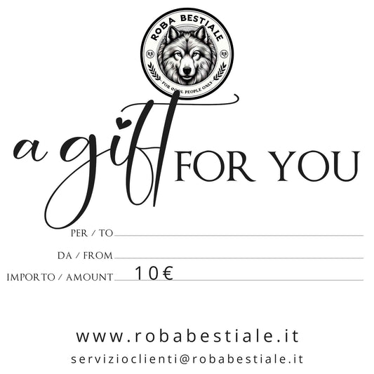 BUONO REGALO - 10€ da spendere da Roba Bestiale, da Regalare a chi vuoi!
