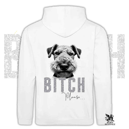 Felpa BI**H, PLEASE - AIREDALE TERRIER - Con Cappuccio e Tasconi, Unisex, in tanti colori - dalla XS alla 5XL