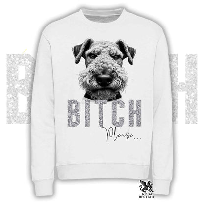 B**H, PLEASE Sweatshirt - AIREDALE TERRIER - Crewneck, Unisex, in many colors! - from XS to 3XL