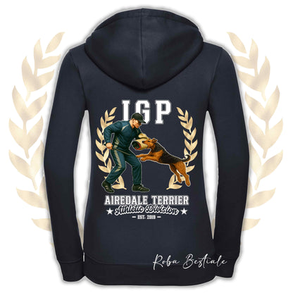 Felpa IGP ATTACK - AIREDALE TERRIER - Con Cappuccio e Full Zip, Uomo o Donna, in tanti colori - dalla XS alla 5XL