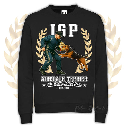 Felpa Invernale IGP ATTACK - AIREDALE TERRIER - Girocollo, Unisex, in tanti colori! - dalla XS alla 3XL