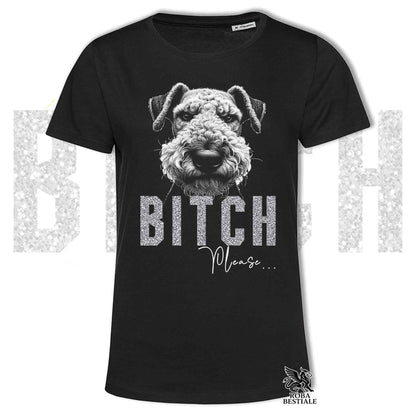 T-shirt BI**H, PLEASE - AIREDALE TERRIER - Bianca, Nera o Beige, da Uomo o da Donna - dalla XS alla 5XL
