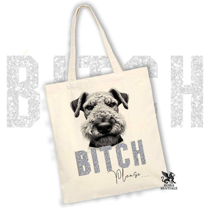Tote Bag BI**H, PLEASE - AIREDALE TERRIER - Diversi colori disponibili, 100% Cotone