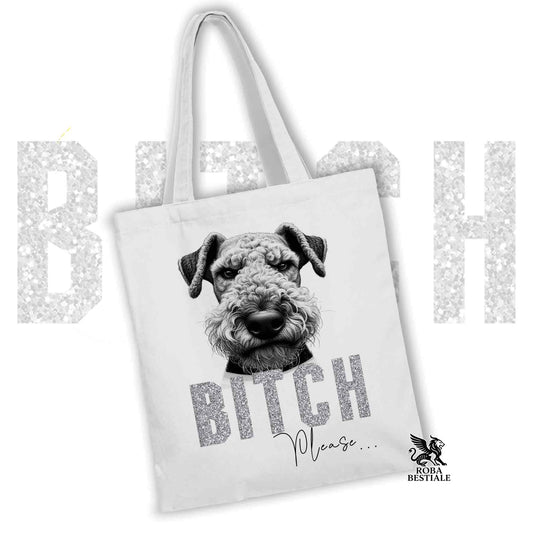 Tote Bag BI**H, PLEASE - AIREDALE TERRIER - Diversi colori disponibili, 100% Cotone
