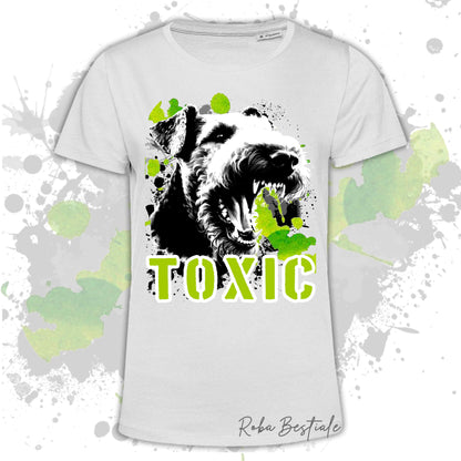 T-Shirt TOXIC - AIREDALE TERRIER - Uomo o Donna, disponibile in tanti colori - dalla XS alla 5XL