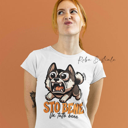 T-Shirt BONKERS - STO BENE - AKITA AMERICANO - Uomo o Donna - dalla XS alla 5XL