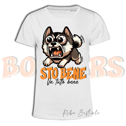 T-Shirt BONKERS - STO BENE - AKITA AMERICANO - Uomo o Donna - dalla XS alla 5XL