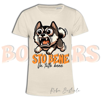 T-Shirt BONKERS - STO BENE - AKITA AMERICANO - Uomo o Donna - dalla XS alla 5XL