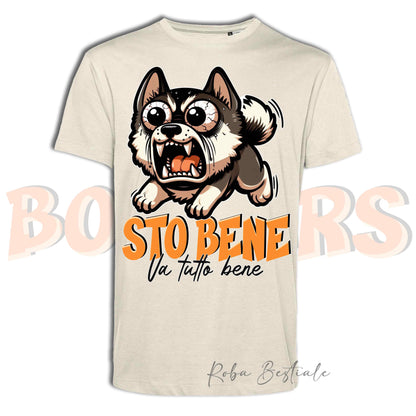 T-Shirt BONKERS - STO BENE - AKITA AMERICANO - Uomo o Donna - dalla XS alla 5XL