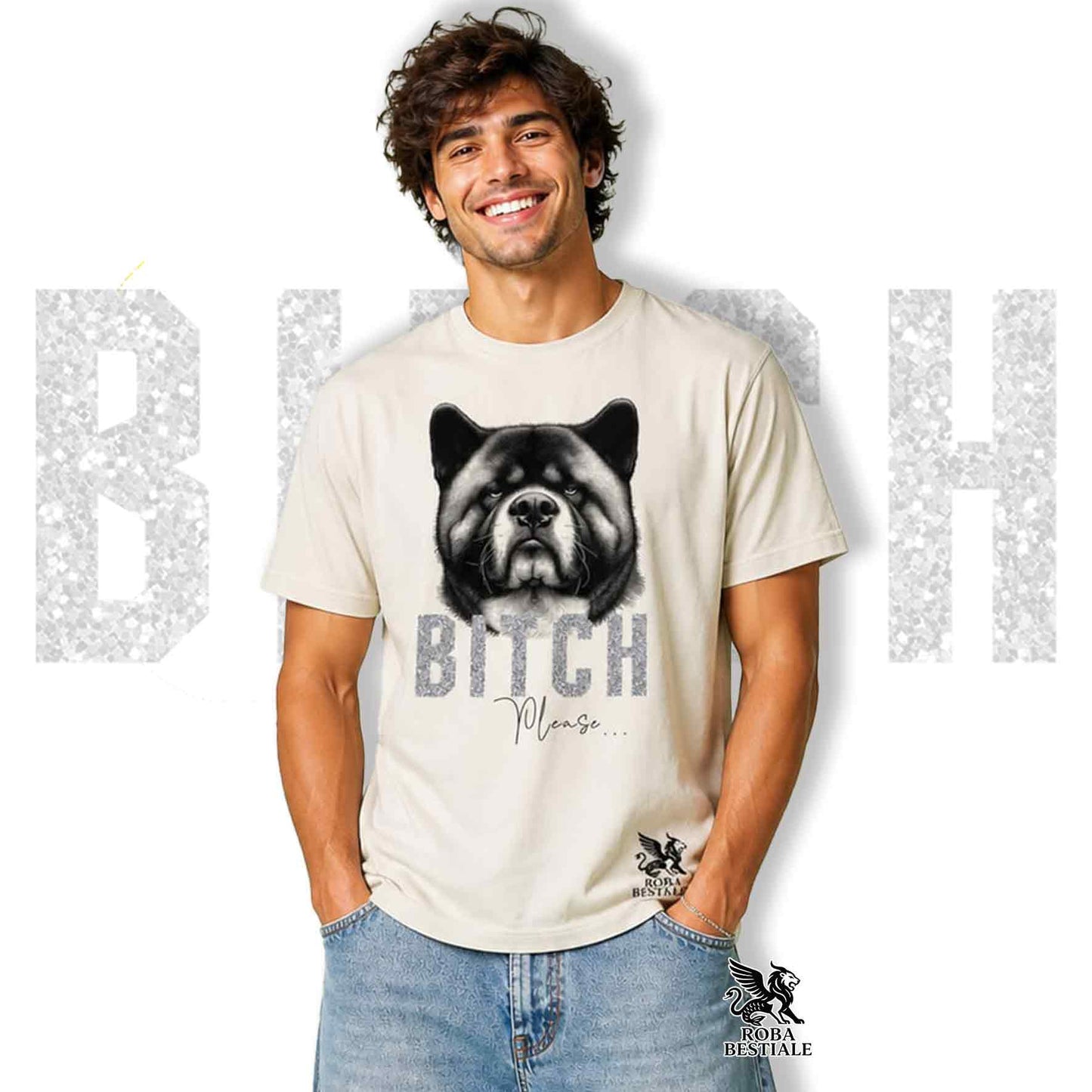 T-shirt BI**H, PLEASE - AKITA AMERICANO - Bianca, Nera o Beige, da Uomo o da Donna - dalla XS alla 5XL