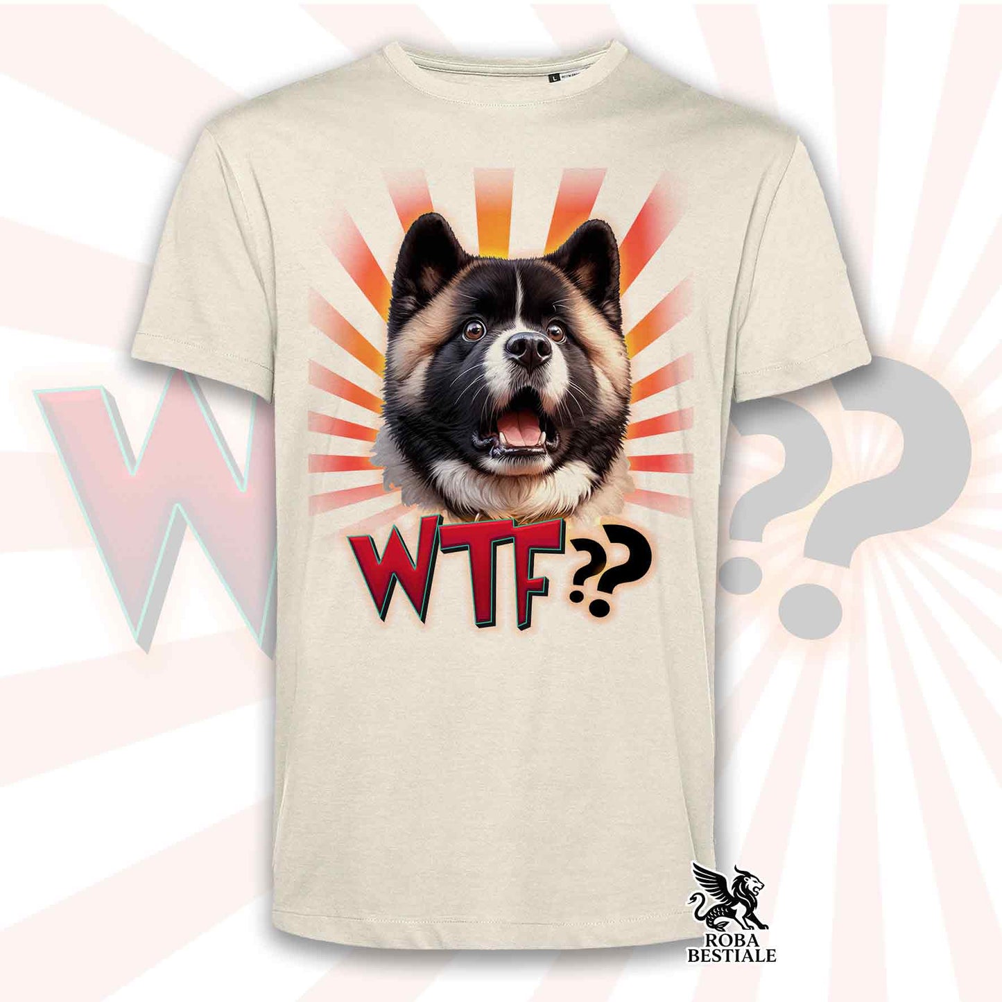 T-Shirt WTF?? - AKITA AMÉRICAIN Fauve Blanc - Blanche ou Beige, Homme ou Femme - du XS au 5XL