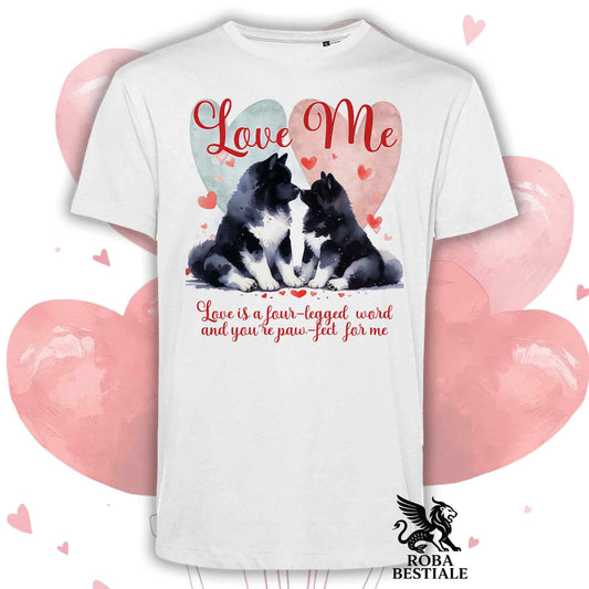 T-shirt LOVE ME - AKITA AMERICANO Bianco e Nero - Bianca o Beige, Uomo o Donna - dalla XS alla 5XL