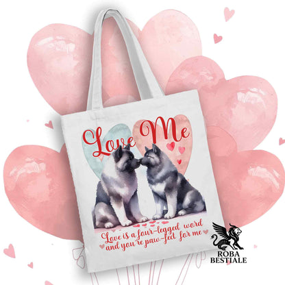 Tote Bag LOVE ME - AKITA AMERICANO Grigio - 100% Cotone - Bianca o Beige