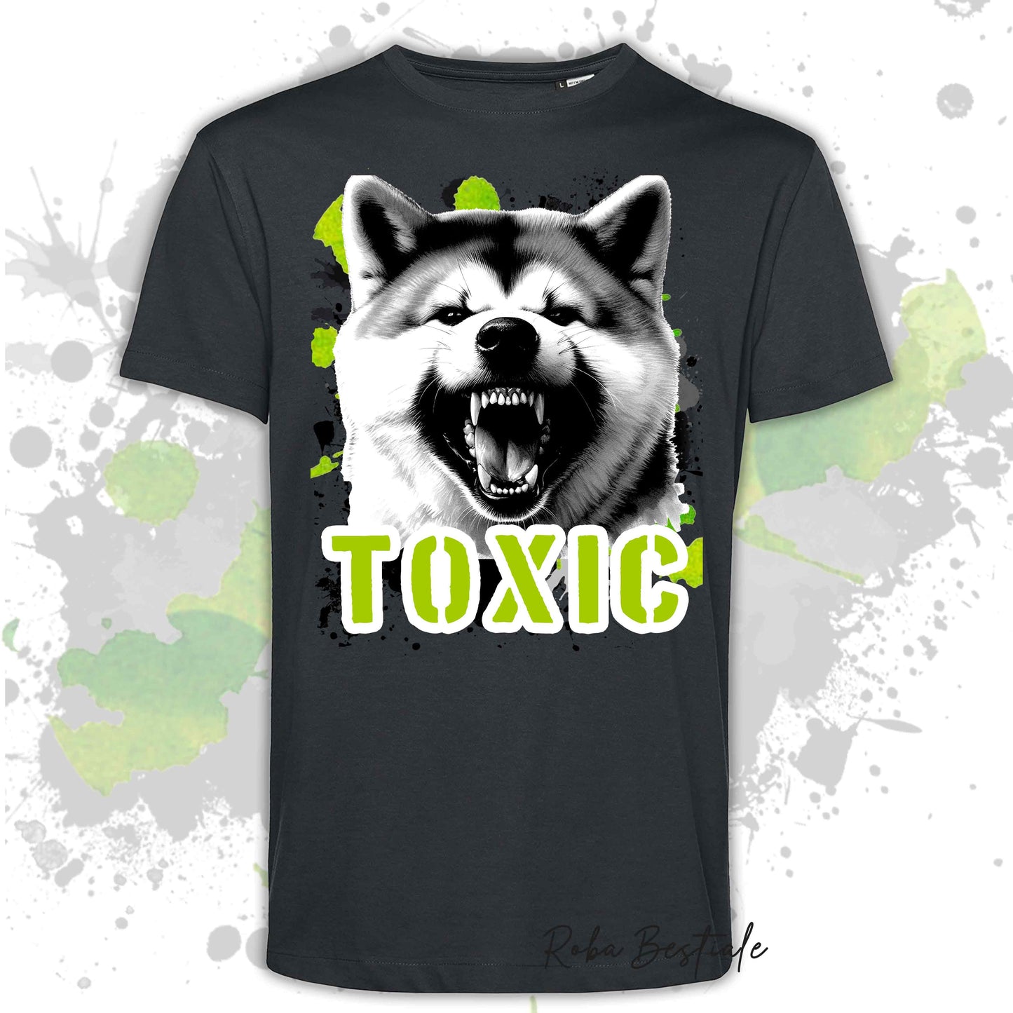 T-Shirt TOXIC - AKITA INU - Uomo o Donna, disponibile in tanti colori - dalla XS alla 5XL