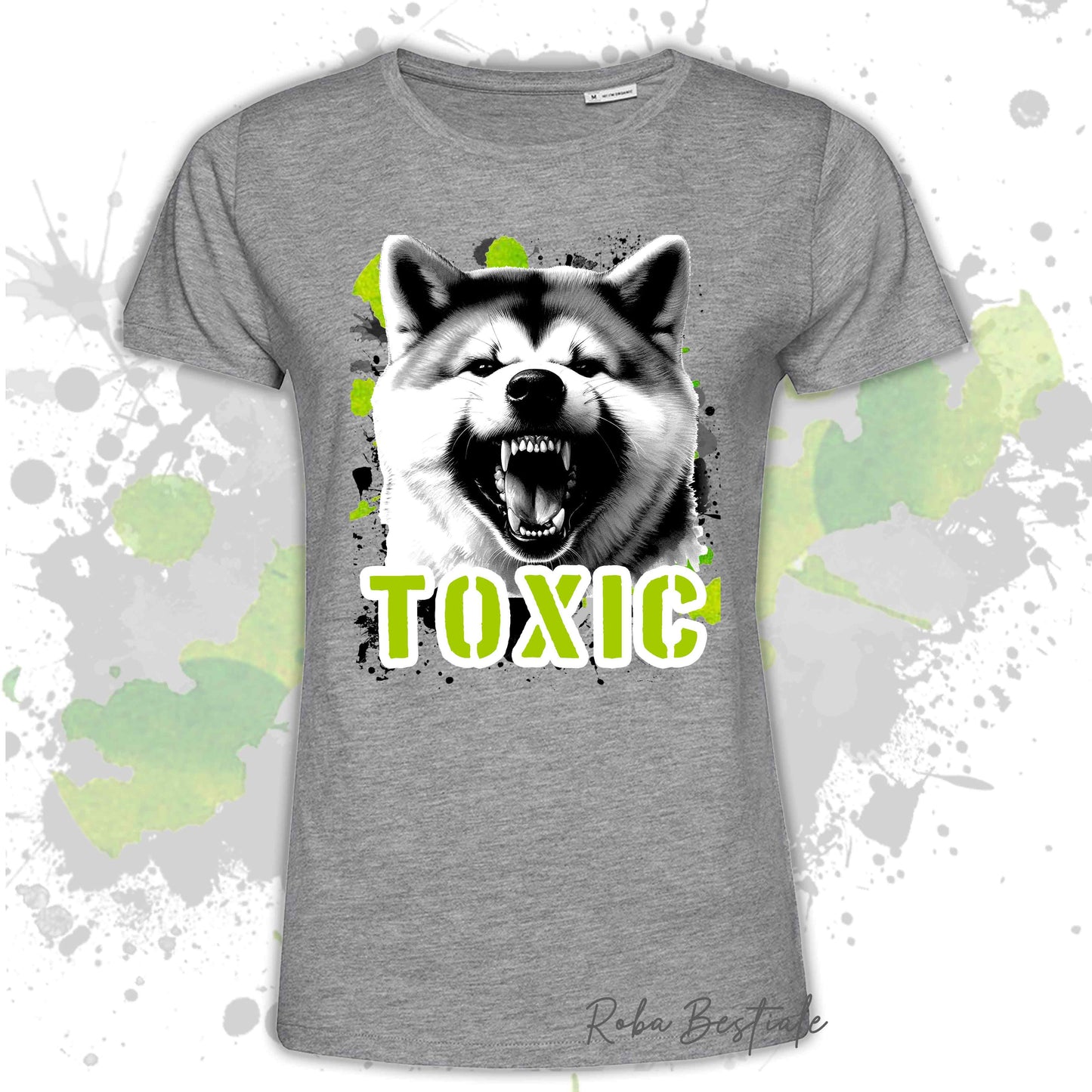 T-Shirt TOXIC - AKITA INU - Uomo o Donna, disponibile in tanti colori - dalla XS alla 5XL