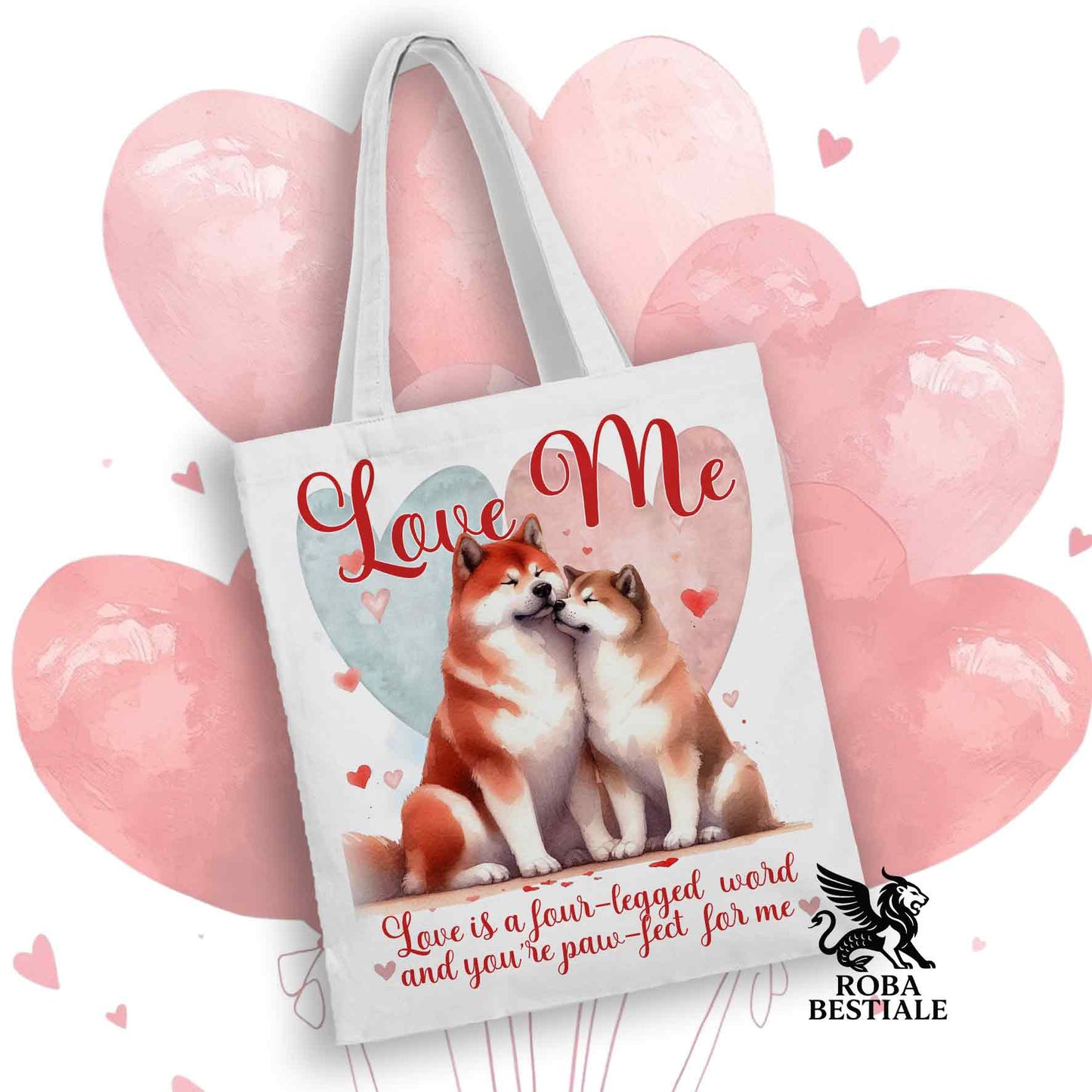 Tote Bag LOVE ME - AKITA INU Rosso - 100% Cotone - Bianca o Beige