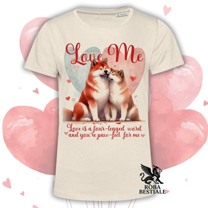 T-shirt LOVE ME - AKITA INU Rosso - Bianca o Beige, Uomo o Donna - dalla XS alla 5XL