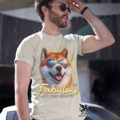 T-Shirt TOO FABULOUS - AKITA INU Rosso - Bianca o Beige, da Uomo o da Donna - dalla XS alla 5XL