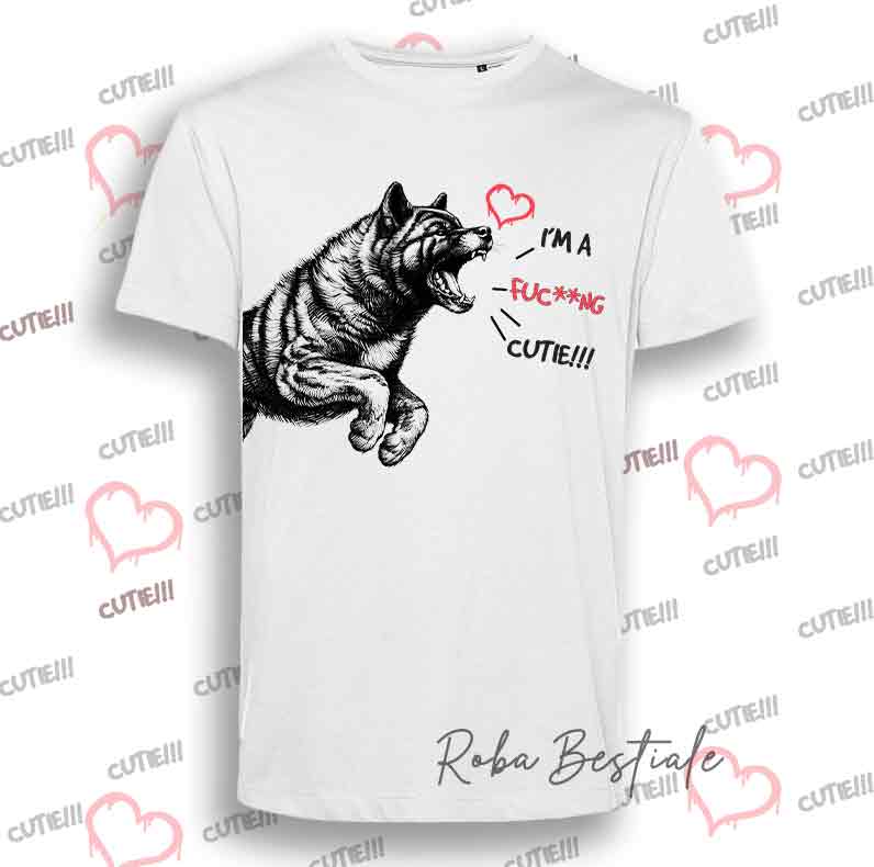 T-Shirt I'M A FUC**NG CUTIE - AKITA INU Tigrato - Uomo o Donna - dalla XS alla 5XL