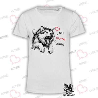 I'M A FUC**NG CUTIE T-Shirt - ALASKAN MALAMUTE - Men or Women - XS to 5XL