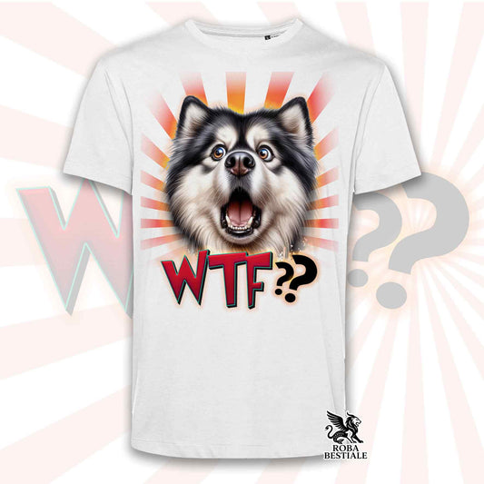 T-Shirt WTF?? - ALASKAN MALAMUTE Bianco e Nero - Bianca o Beige, da Uomo o da Donna - dalla XS alla 5XL