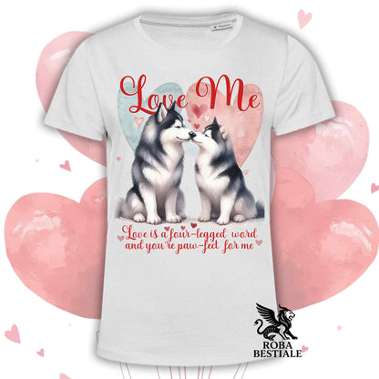 T-shirt LOVE ME - ALASKAN MALAMUTE Nero - Bianca o Beige, Uomo o Donna - dalla XS alla 5XL