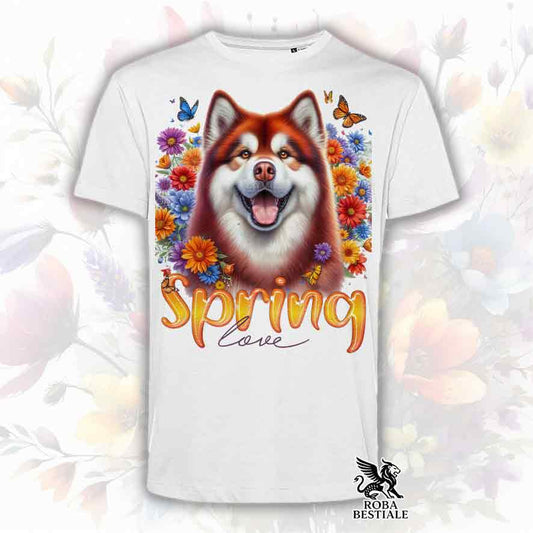 T-Shirt SPRING Love - ALASKAN MALAMUTE Rosso - Bianca o Beige, da Uomo o da Donna - dalla XS alla 5XL