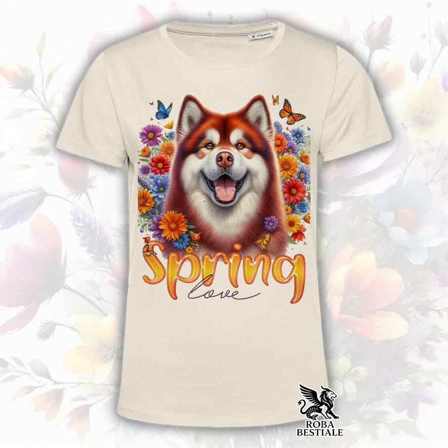 T-Shirt SPRING Love - ALASKAN MALAMUTE Rosso - Bianca o Beige, da Uomo o da Donna - dalla XS alla 5XL