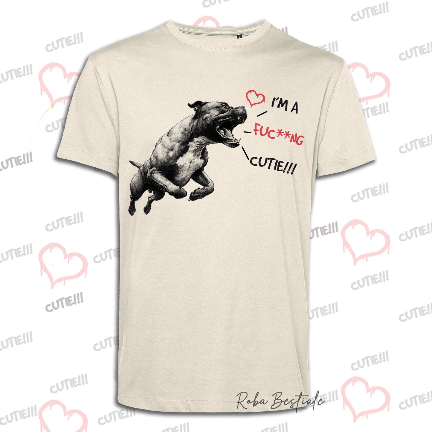 T-Shirt I'M A FUC**NG CUTIE - AMERICAN STAFFORDSHIRE TERRIER - Uomo o Donna - dalla XS alla 5XL