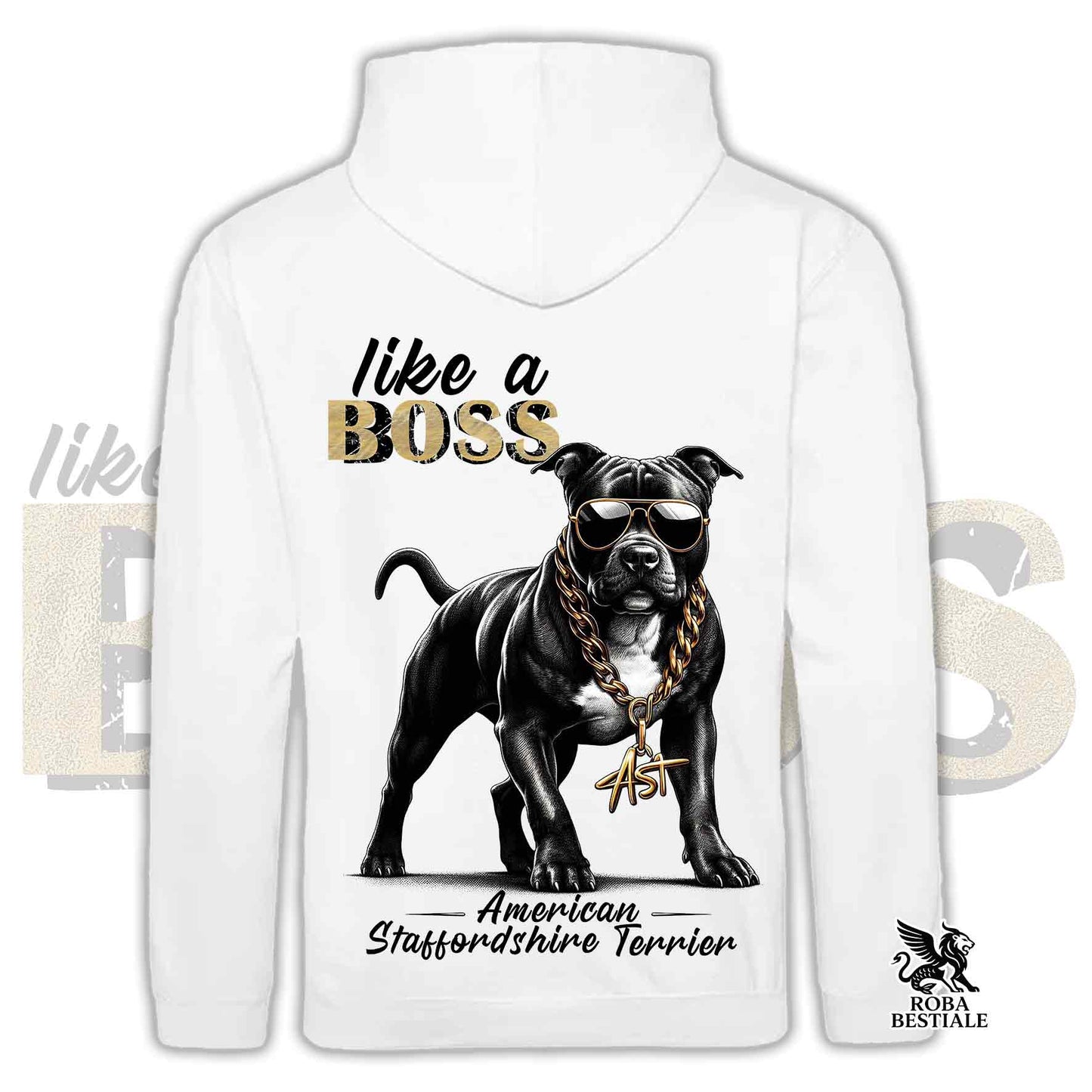 LIKE A BOSS Sweatshirt - AMSTAFF Black - Hooded with Pockets, Unisex, various colors - from XS to 3XL