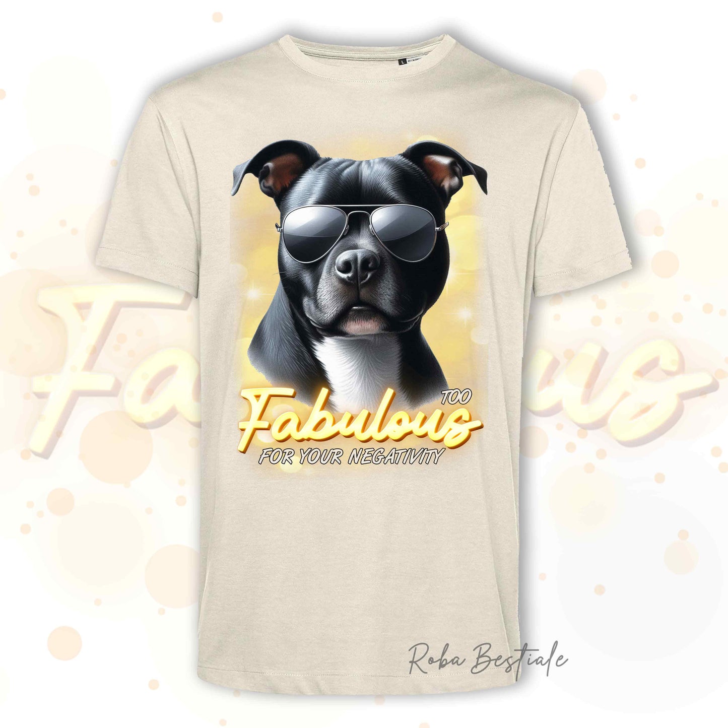 T-Shirt TOO FABULOUS - AMSTAFF Nero - 100% Cotone, Bianca o Beige, Uomo o Donna - dalla XS alla 5XL